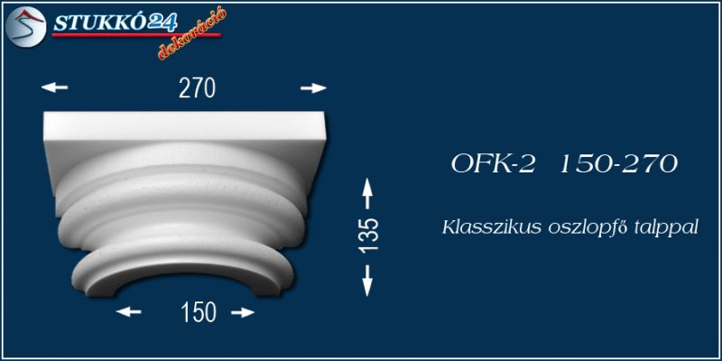Polisztirol klasszikus oszlopfő talppal OFK-2 150/270
