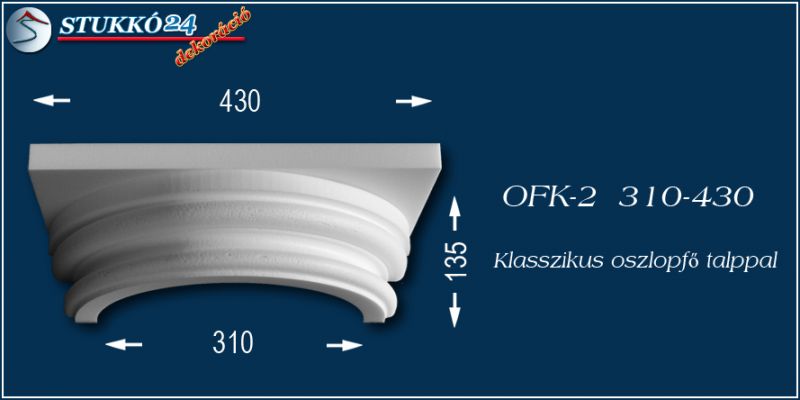 Polisztirol klasszikus oszlopfő talppal OFK-2 310/430