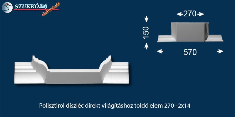 Polisztirol díszléc direkt világításhoz toldó elem Dombóvár 270+2x14