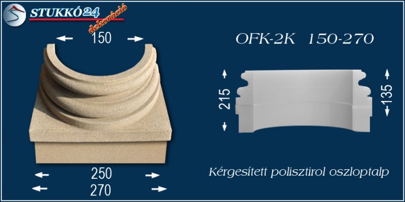 Oszloptalp kvarchomok-műgyanta bevonattal OFK-2K 150/270